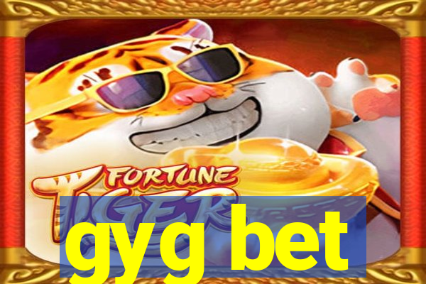 gyg bet